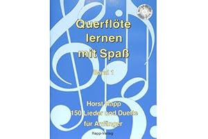 RAPP VERLAG Querflöte lernen mit Spaß 1 - Flöte Noten [Musiknoten]