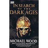 In Search Of The Dark Ages
