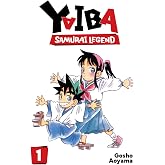 Yaiba: Samurai Legend, Vol. 1 (Volume 1)