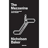 The Mezzanine (Granta Editions)