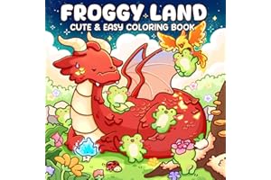 Froggy Land: A Coloring Book for Adults and Teens Featuring Cheerful Frogs, Cute Character, and Cozy Adventures for Relaxation