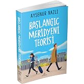 Başlangı&ccedil; Meridyeni Teorisi Ciltsiz