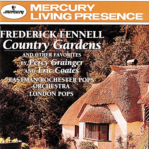 Country Gardens: Frederick Fennell conducts Grainger & Coates