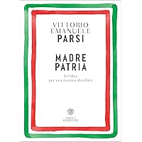 Madre patria: Un’idea per una nazione di orfani