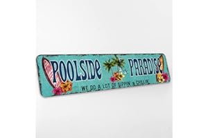 CHICO CREEK SIGNS Panneau en métal avec inscription « Pool Paradise » - Style rustique - Pour extérieur, piscine, jacuzzi, jardin - 10 x 18 - 204182001003
