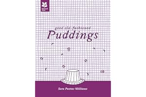 Good Old-Fashioned Puddings: New Edition (National Trust Food)