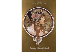 Internet Password Book: Alphonse Mucha password journal for women. Featuring large print, emergency contacts, at a glance most frequently used ... 6x9 size. (Alphonse Mucha Password Book)