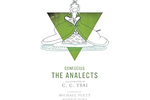 The Analects: An Illustrated Edition: Foreword by Michael J. Puett (Illustrated Library of Chinese Classics)
