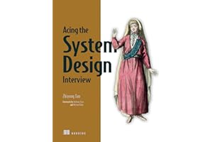 Acing the System Design Interview