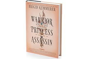 Warrior Princess Assassin (Standard Edition): A Fiery Tale of Love, Betrayal, and Survival: A Princess, a Warrior King, and an Assassin Caught in a Web of Magic and Deception (Braided Fate, 1)