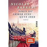 Paris ist immer eine gute Idee