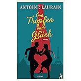 Ein Tropfen vom Glück