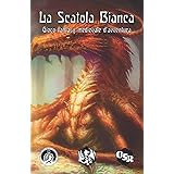 La Scatola Bianca: Gioco fantasy medievale d'avventura