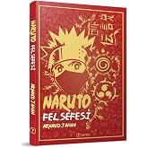 Naruto Felsefesi