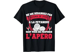 Pétanque Shirt Homme Pétanque Cadeaux Bouliste T-Shirt