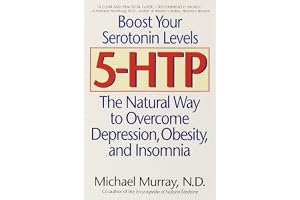 5-HTP: The Natural Way to Overcome Depression, Obesity, and Insomnia