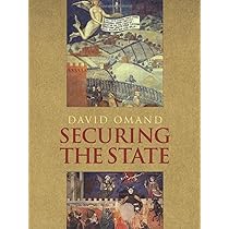 Securing the State : Omand, David: Amazon.co.uk: Books