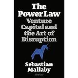 The Power Law: Venture Capital and the Art of Disruption