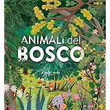 ANIMALI DEL BOSCO