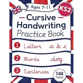 My XXL Cursive Writing Practice Book: KS2 Ages 7-11 Joined Up Continuous Cursive Handwriting - Supports the National Curricul