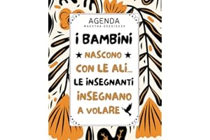 AGENDA 2023 2024 MAESTRA: Regalo insegnanti fine anno personalizzato elementare asilo | Originale, pratica, utilissima e d'effetto.