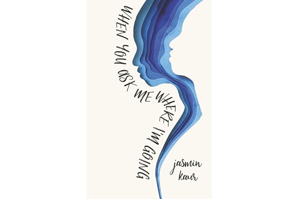 When You Ask Me Where I'm Going: Young Adult Prose Poetry on Trauma, Feminism, and Empowerment