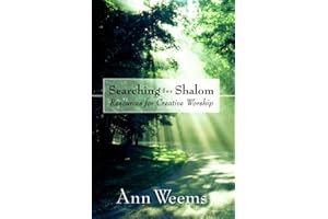 Searching for Shalom: Resources for Creative Worship