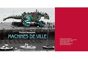 Machines de ville: François Delarozière