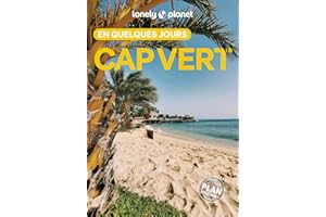 Lonely Planet - Guide Cap Vert En quelques jours 2025-2026: Courts séjours, adresses tendances, cartes et promenades à pied