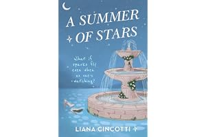 A Summer of Stars: The brand-new, hotly anticipated fake dating romcom from the bestselling author of PICKING DAISIES ON SUNDAYS