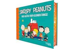 Snoopy und die Peanuts 0: Snoopy und die Peanuts - Das Glück der kleinen Dinge: Sonderausgabe zu 75 Jahre Peanuts | Sonderausgabe mit Farbschnitt zu 75 Jahre Peanuts (0)