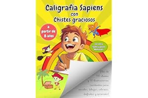 Caligrafía Sapiens con chistes graciosos: Cuaderno de caligrafía divertida con pauta Montessori para niños a partir de 8 años. Con ilustraciones ... desarrolle su amor innato por el aprendizaje.