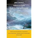 L'elbano errante. Vita, imprese e amori di un soldato di ventura e del suo giovane amico Miguel de Cervantes