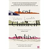 Lost Children Archive: WINNER OF THE RATHBONES FOLIO PRIZE 2020