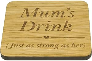 SHG at Home Mums Drink Engraved Oak Veneer Coaster for her. Present Mummy from the Children. Lovely keepsake Mom Birthday, Christmas Mothersday Son or daughter. (Mum's Drink), Beige, 9.8cm x 9.8cm