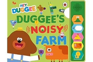 Hey Duggee: Duggee’s Noisy Farm Sound Book