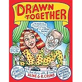 Drawn Together – The Collected Works of R. and A. Crumb