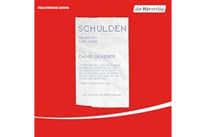 Schulden: Die ersten 5000 Jahre