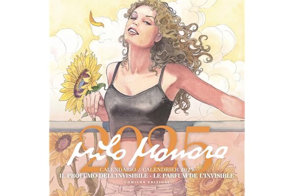 Milo Manara. Il profumo dell'invisibile. Calendario 2025