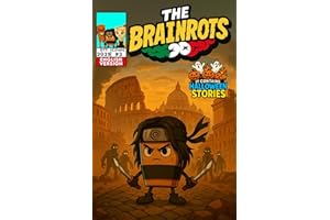 THE BRAINROTS #2 - Issue Two - [English Version] - The Comic of the Italian Brainrot Characters: [Special Halloween Edition] : 4 Comic Stories in English: 3