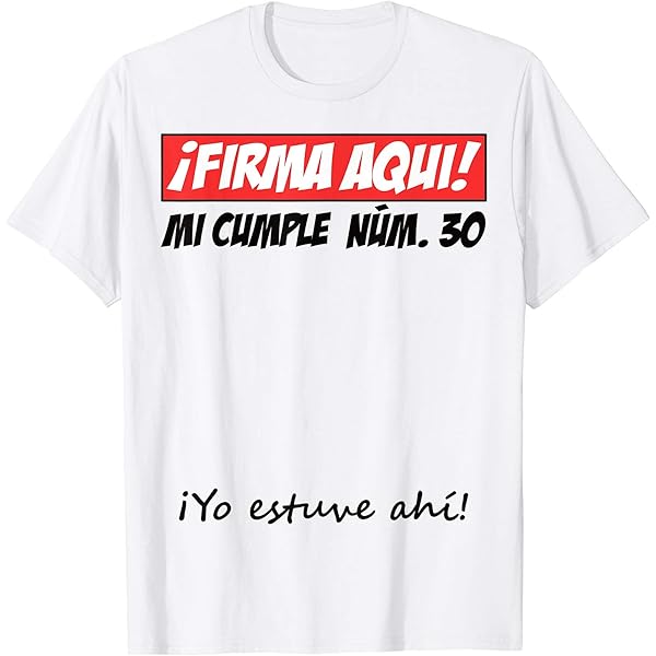 Camiseta 30 Cumpleaños Personalizada Con Nombre