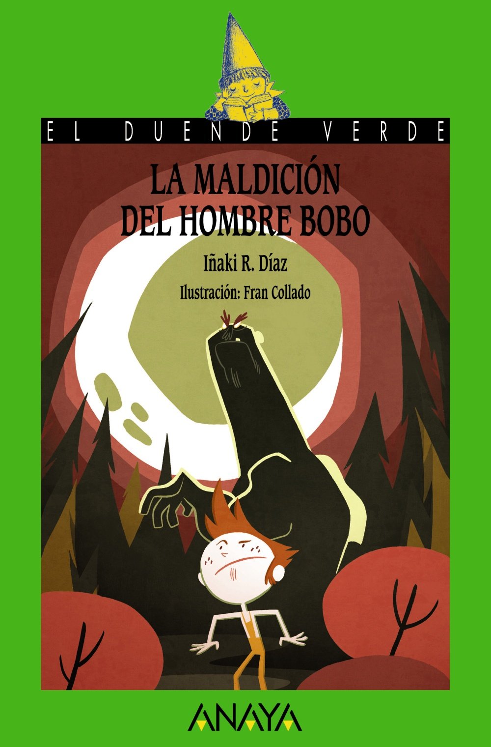 La maldición del Hombre Bobo - El Duende Verde)