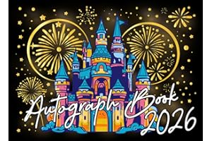 Autograph Book: Save Your Child's Magical Adventures at Theme Parks with Signatures, Photos, and Unforgettable Moments from Favorite Characters, Superheroes, New Friends And Family Members