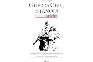 Guerra Civil Española Sin Complejos