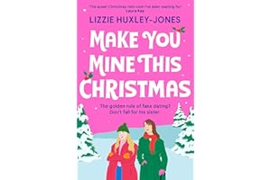 Make You Mine This Christmas: 'The queer Christmas rom-com I've been waiting for' LAURA KAY