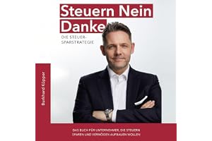 Steuern Nein Danke: Die Steuersparstrategie