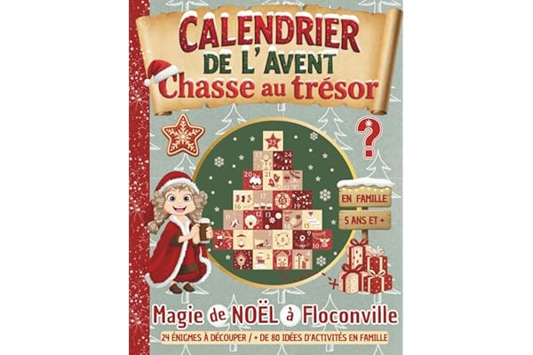 Chasse au Tresor / Calendrier de l’Avent: Chasse au Trésor Noel / Calendrier Avent Magie de Noël / Activités en Famille / Une énigme par Jour
