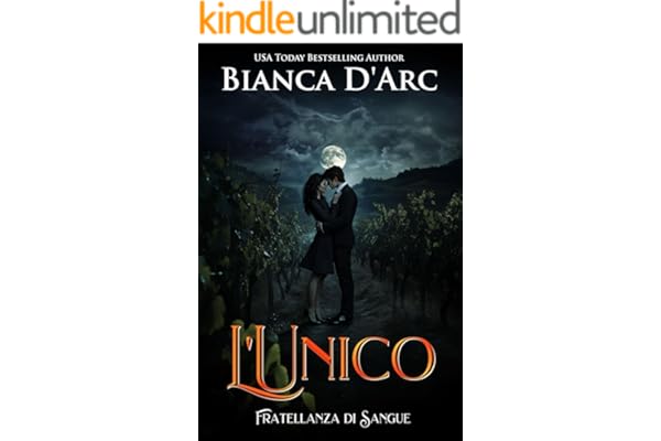 L'Unico (Fratellanza di Sangue Vol. 1)