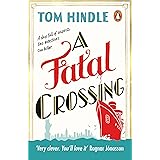 A Fatal Crossing: Agatha Christie meets Titanic in this unputdownable mystery