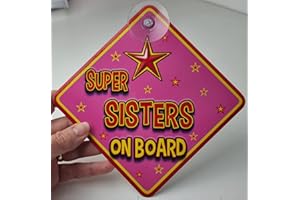 JUST THE OCCASION Super Sisters Pink Non Personalised Novelty Baby on Board car Window Sign